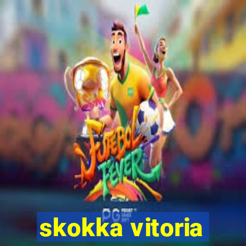 skokka vitoria