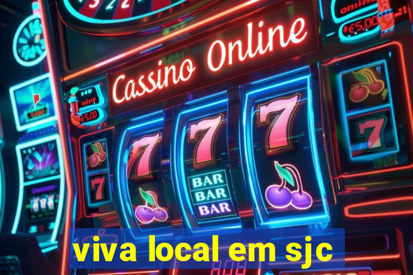 viva local em sjc