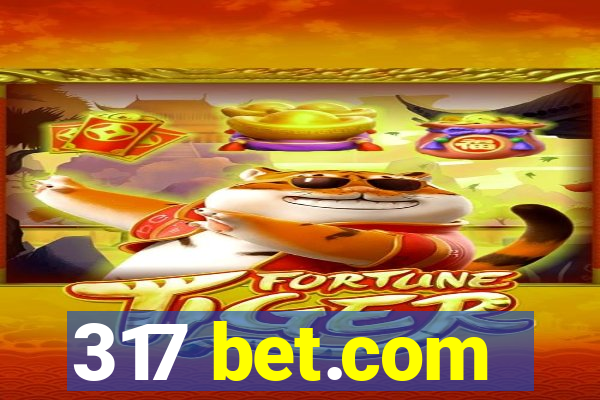 317 bet.com