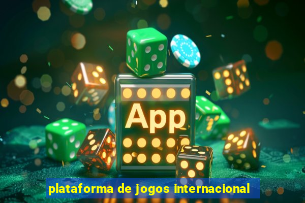 plataforma de jogos internacional