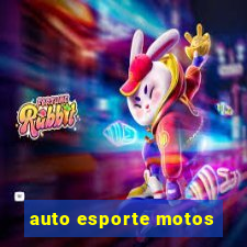 auto esporte motos