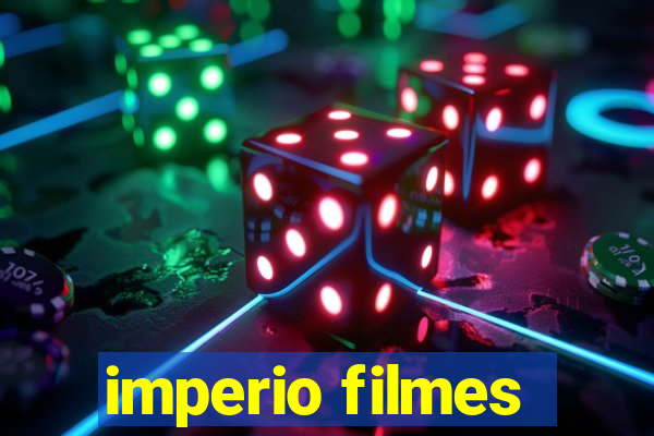 imperio filmes