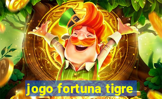 jogo fortuna tigre