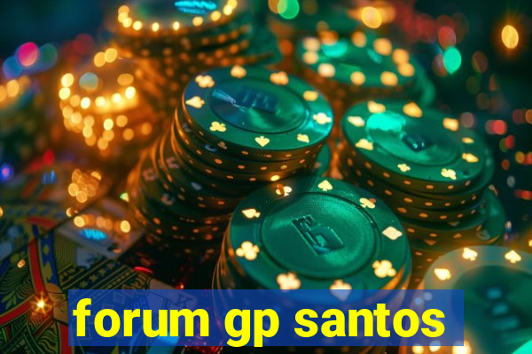 forum gp santos