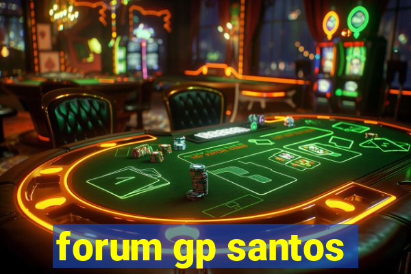 forum gp santos