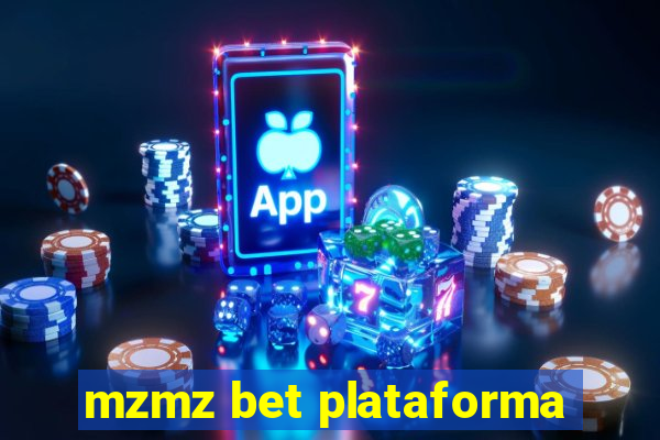 mzmz bet plataforma