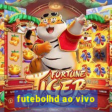 futebolhd ao vivo