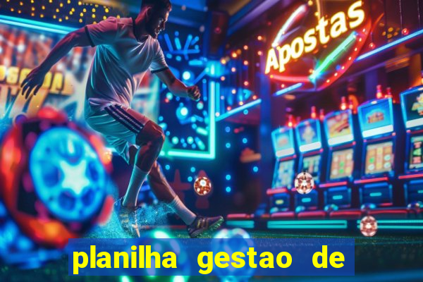 planilha gestao de banca gratis