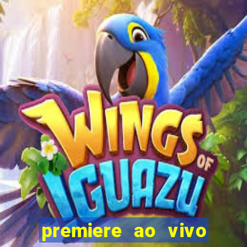 premiere ao vivo gratis futebol