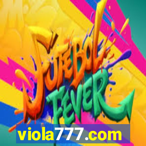 viola777.com