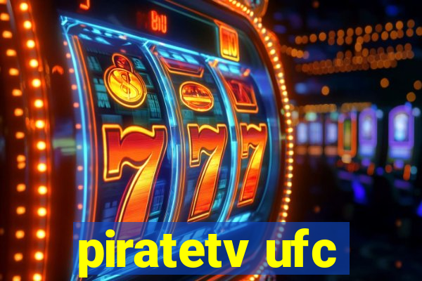 piratetv ufc