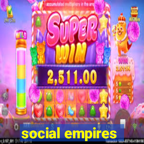 social empires