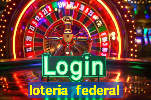 loteria federal sorteio termomecanica