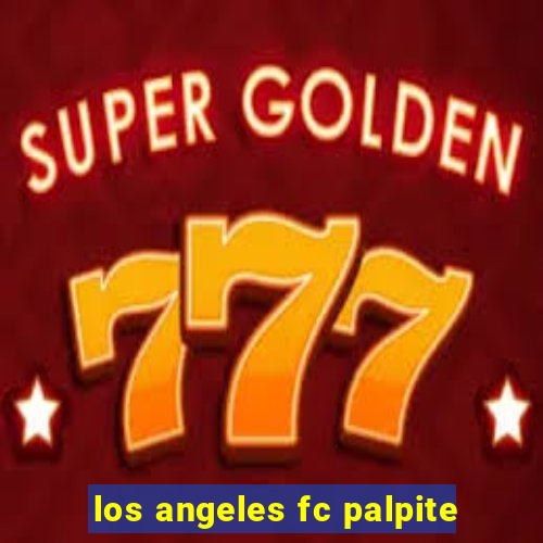 los angeles fc palpite