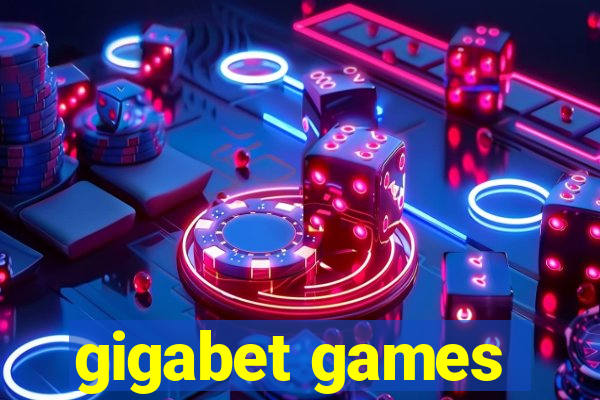 gigabet games