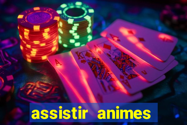 assistir animes online nz