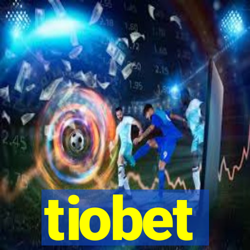 tiobet