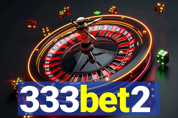 333bet2