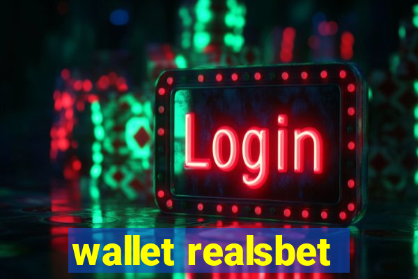 wallet realsbet