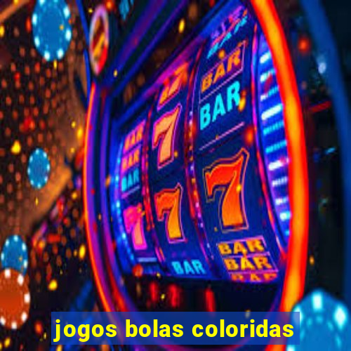 jogos bolas coloridas