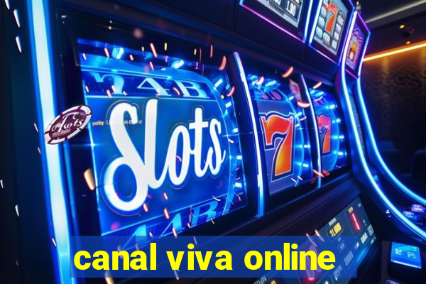 canal viva online