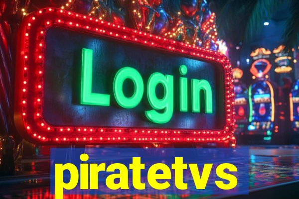 piratetvs