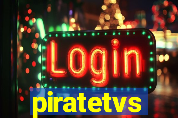 piratetvs