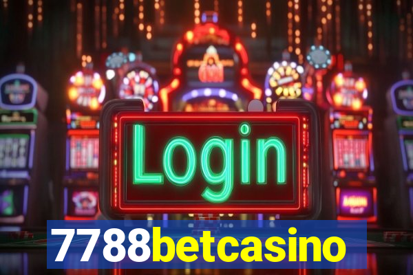 7788betcasino