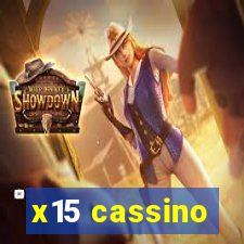 x15 cassino