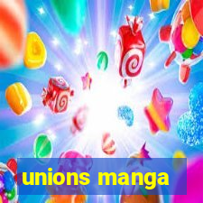 unions manga