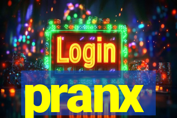 pranx