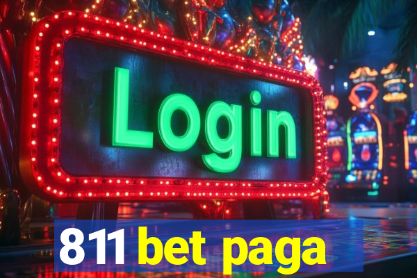 811 bet paga