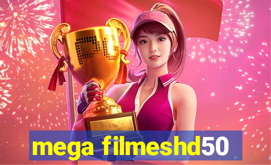 mega filmeshd50