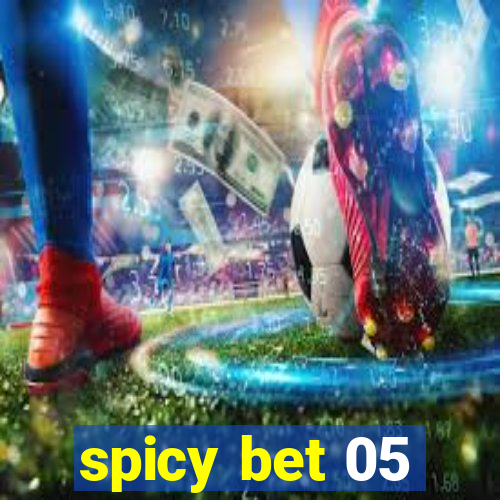 spicy bet 05