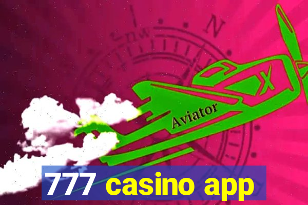 777 casino app