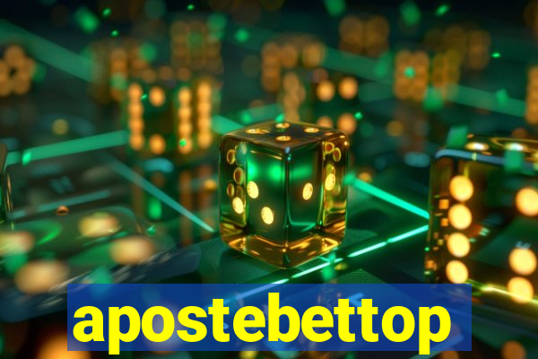 apostebettop