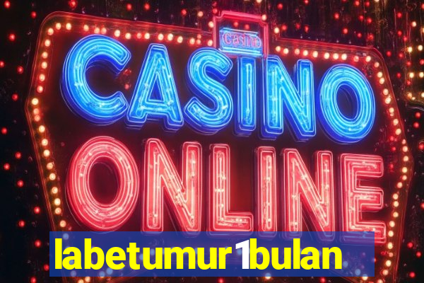 labetumur1bulan