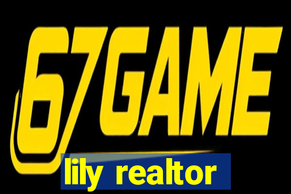 lily realtor