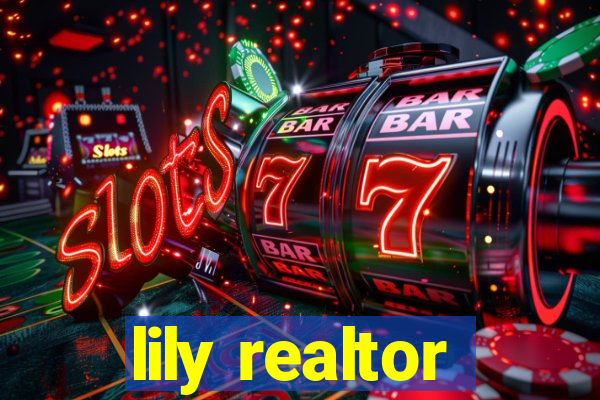 lily realtor