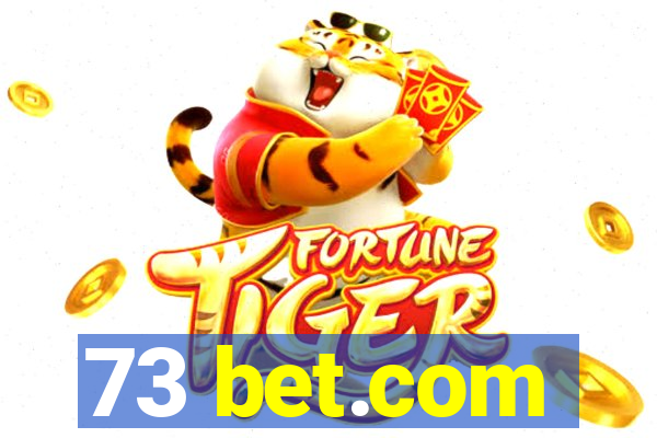 73 bet.com