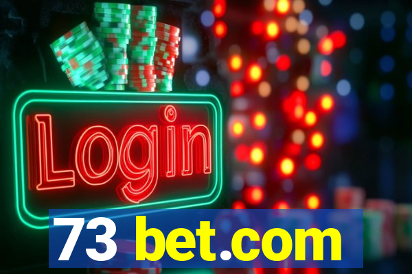 73 bet.com