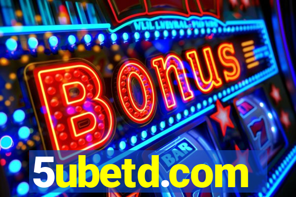 5ubetd.com