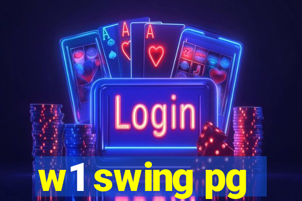 w1 swing pg