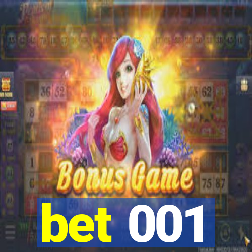 bet 001