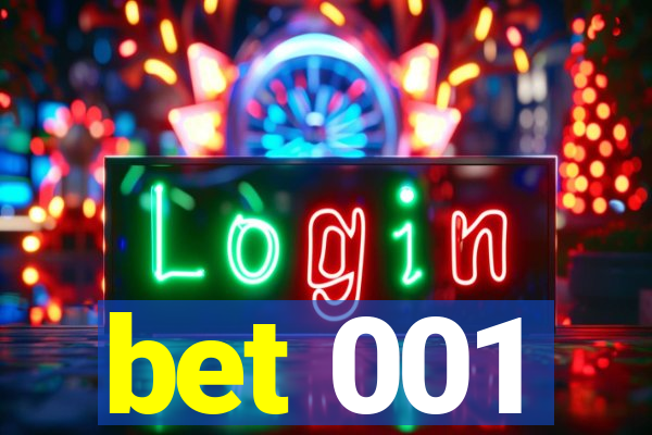 bet 001