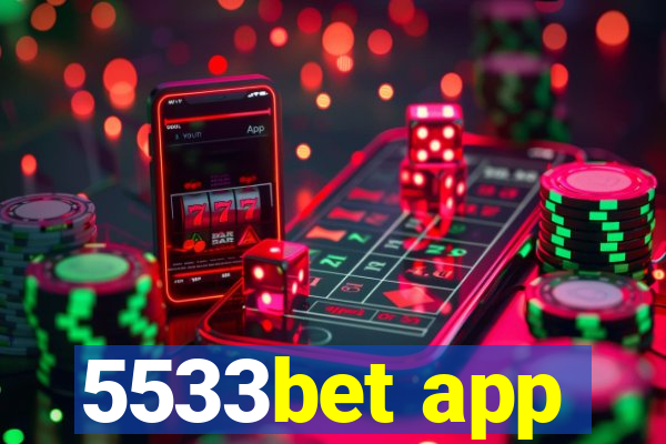 5533bet app