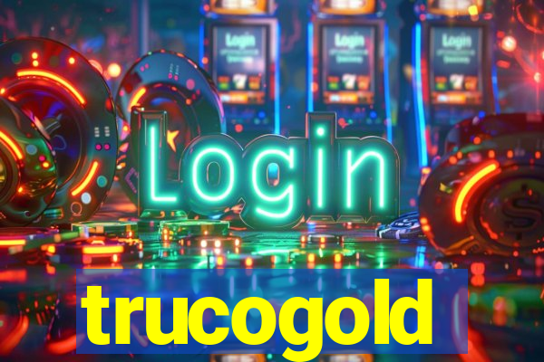 trucogold