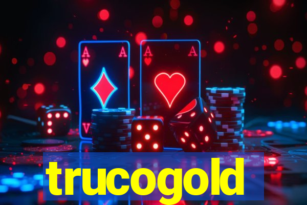 trucogold