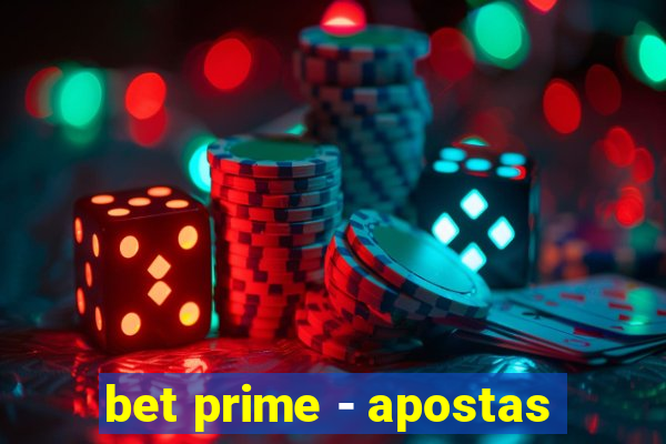 bet prime - apostas