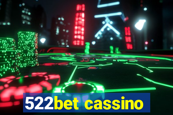 522bet cassino